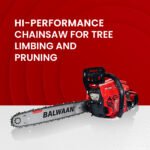 Balwaan BS‑280 Supremo Chainsaw | 62 cc 2‑Stroke Engine, 18″ Guide Bar, Free Sharpening Kit & 2T Oil - Image 3