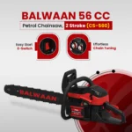 Balwaan CS‑560 Supremo Chainsaw | 56 cc 2‑Stroke Engine, 22 Inche Guide Bar - Image 5