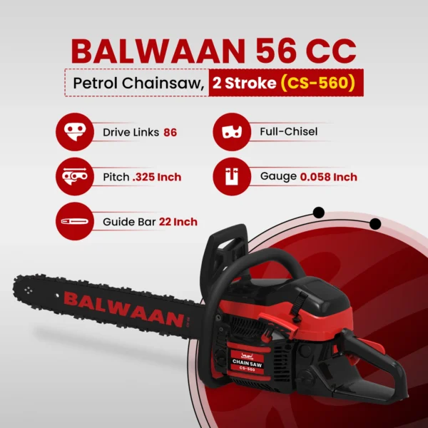 Balwaan CS‑560 Supremo Chainsaw | 56 cc 2‑Stroke Engine, 22 Inche Guide Bar - Image 4