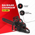 Balwaan CS‑580 Ultimate Chainsaw | 58 cc 2-Stroke Engine, 24 Inches Guide Bar - Image 4
