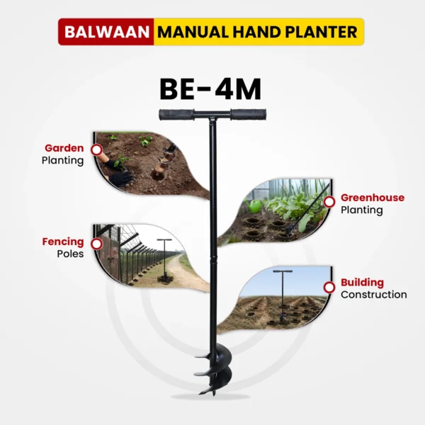 Balwaan BE‑4M Manual Earth Auger (4 Inch, Hand-Operated Hole Digger for Farming & Gardening) - Image 4