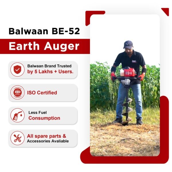 Balwaan BE‑52 Earth Auger 52cc (8/12 Inch Bit Optional, 2-Stroke Petrol Engine) – Heavy Duty Auger Machine for Farming, Fencing & Plantation - Image 7