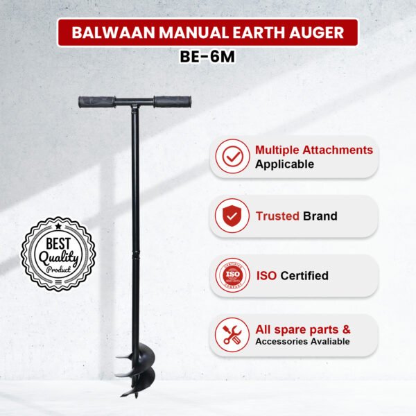 Balwaan BE‑6M Manual Earth Auger (6 Inch, Hand-Operated Hole Digger for Farming & Gardening) - Image 5