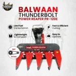 Balwaan Thunderbolt Power Reaper (PR-120E) - Image 2